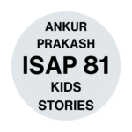 ISAP 81 KIDS STORIES BY ANKUR PRAKASHAN
